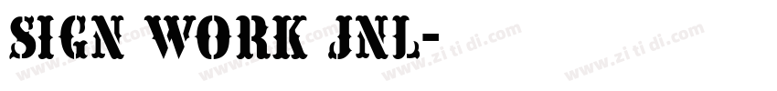 Sign Work JNL字体转换